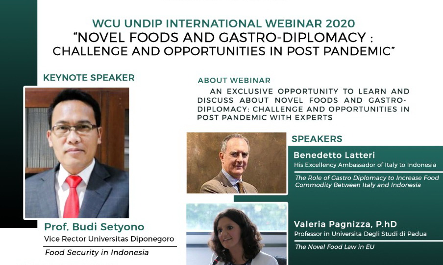 WCU FISIP UNDIP International Webinar 2020 “Novel Food And Gastro-Diplomacy Challange Opportunities In Post Pandemic”