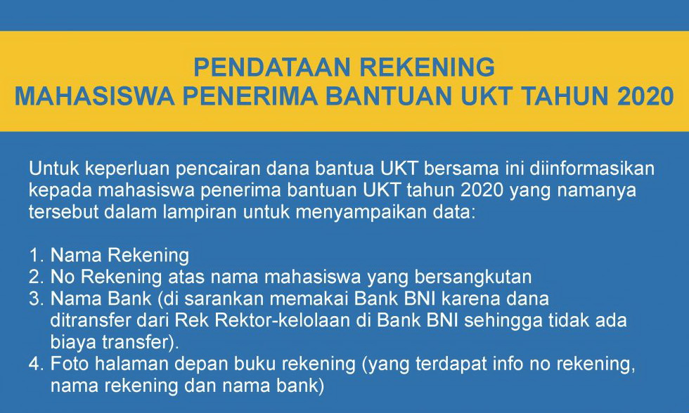 Data Collection of Student’s Account for Receiving the UKT Funds 2020