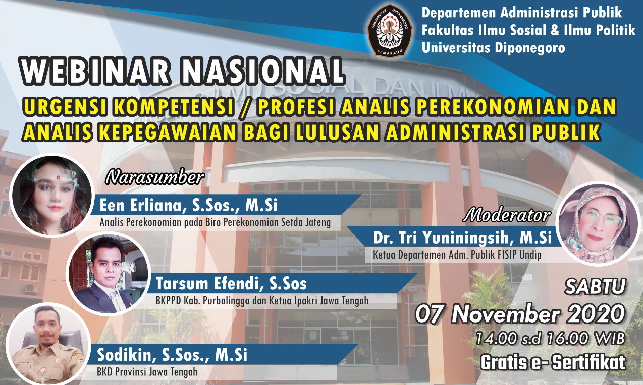 National Webinar By FISIP Undip’s Public Administration Dept : The Urgency Of The Analyst Profession/Competency And Personnel Analyst For The Graduates of Public Administration