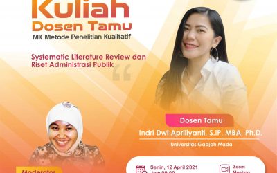 Kuliah Dosen Tamu : Systematic Literature Review dan Riset Administrasi Publik