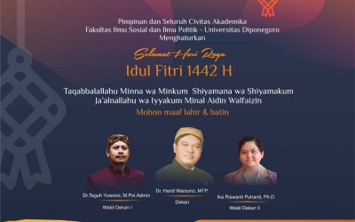 Leaders and All Academic Community of FISIP UNDIP Wish You A Happy Eid Al-Fitr 1442 H