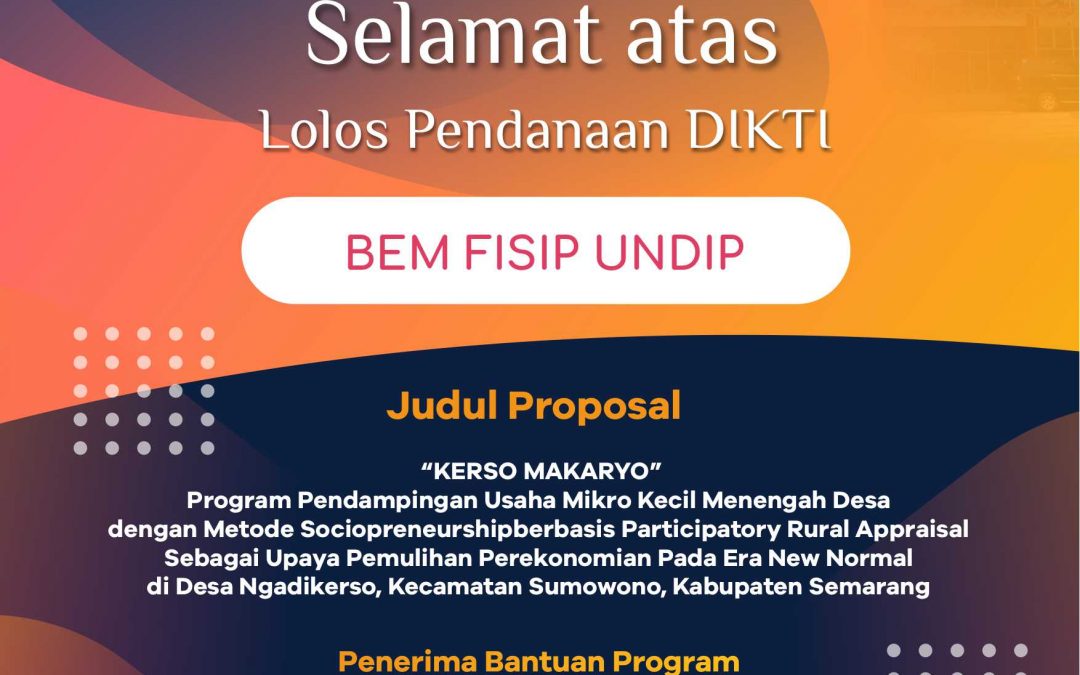 UNDIP FISIP Student Exsecutive Board Passed The DIKTI Funding - Fisip Undip