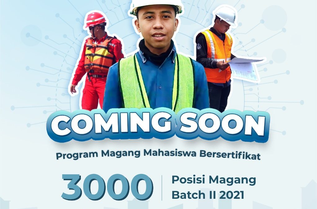 Program Magang Mahasiswa Bersertifikat (PMMB) Batch 2, Tahun 2021