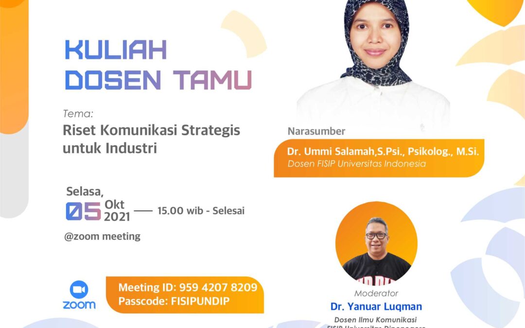 A Guest Lecturer, Strategic Communication Research for Industry