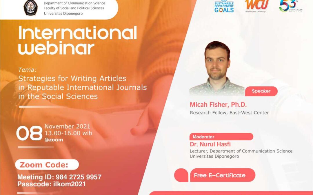 Internasional Webinar “Strategi for Writing Articles in Reputable Internasional Journals in the Social Sciences”