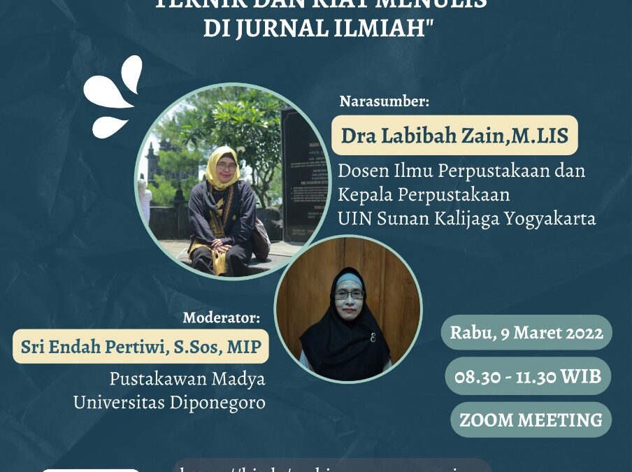 Webinar Series #4 : Teknik Dan Kiat Menulis Di Jurnal Ilmiah