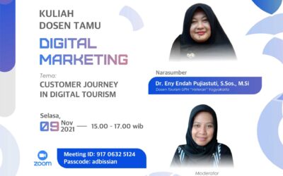 Kuliah Dosen Tamu Digital Marketing Administrasi Bisnis : Customer Journey In Digital Tourism