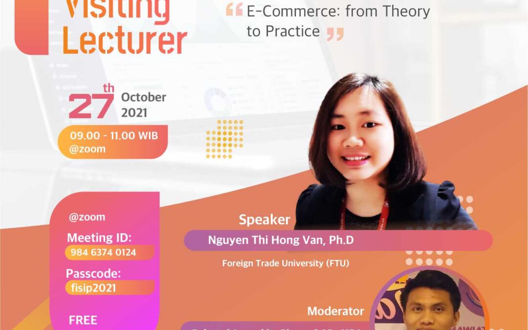 A Guest Lecturer, E-Commerce: From Theory to Pratice