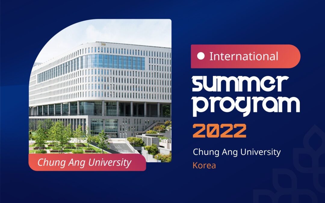 International Summer Program 2022 – Chung Ang University