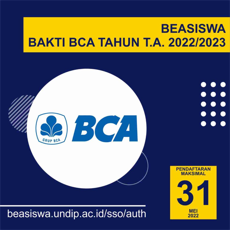 Bakti BCA Scholarship of the 2022-2023 Academic Year - Fisip Undip