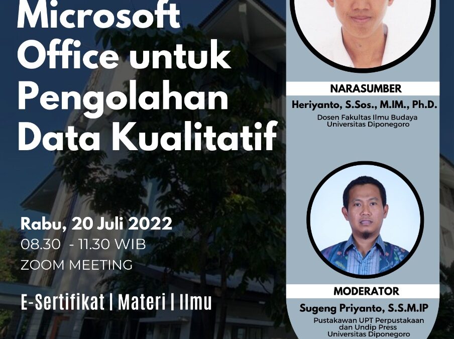 Webinar [Series #16], Pemanfaatan MS Office untuk Pengolahan Data Kualitatif