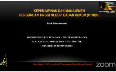 Dr. Nunik Retno Herawati, S.Sos., M.Si. (Lecturer of Department of Politics and Government Studies FISIP UNDIP): Leadership in PTNBH Management