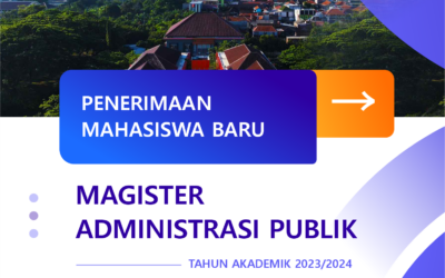 PMB Gelombang 1 – Magister Administrasi Publik FISIP UNDIP