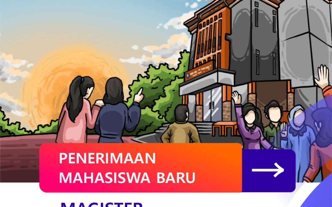 Admission Batch I – FISIP UNDIP Master of Communication Science