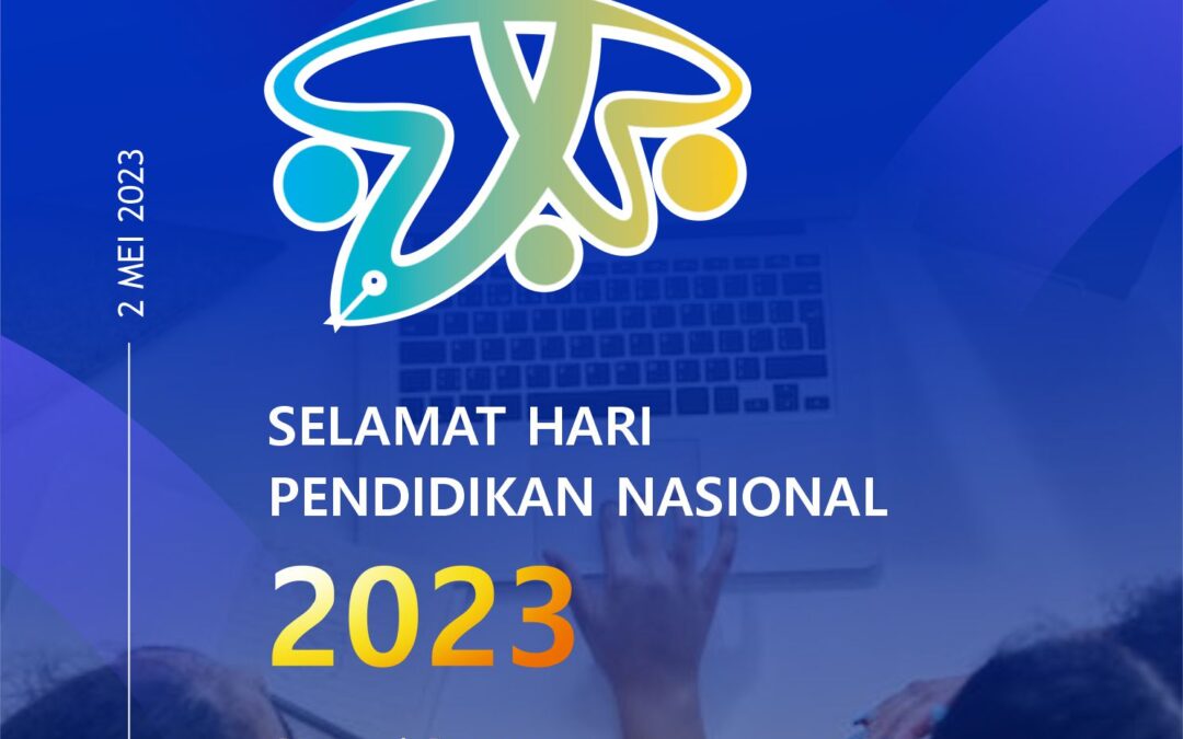 Selamat Memperingati Hari Pendidikan Nasional
