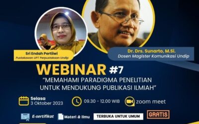 Webinar – Memahami Paradigma Penelitian Untuk Mendukung Publikasi Ilmiah