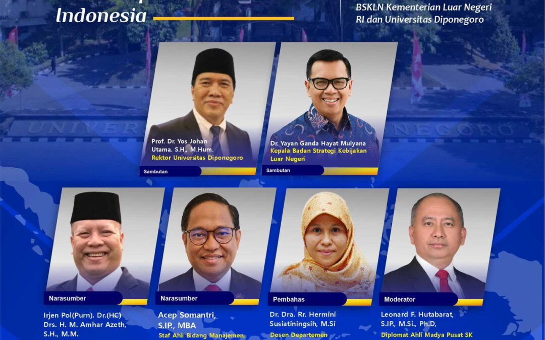 FISIP UNDIP Gelar Forum Debriefing Kepala Perwakilan RI