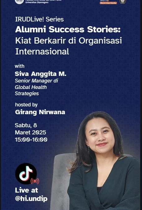 Alumni Success Stories: Kiat Berkarier di Organisasi Internasional