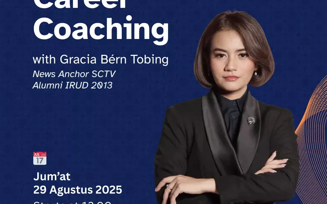 Departemen Hubungan Internasional FISIP UNDIP Hadirkan Sesi Career Coaching dalam Rangkaian IRUD Alumni Series