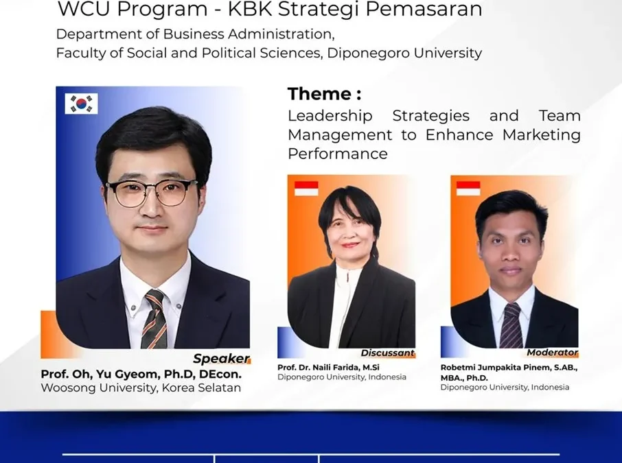 WCU Program – Marketing Strategy Research Cluster Department of Business Administration, Faculty of Social and Political Sciences Diponegoro University