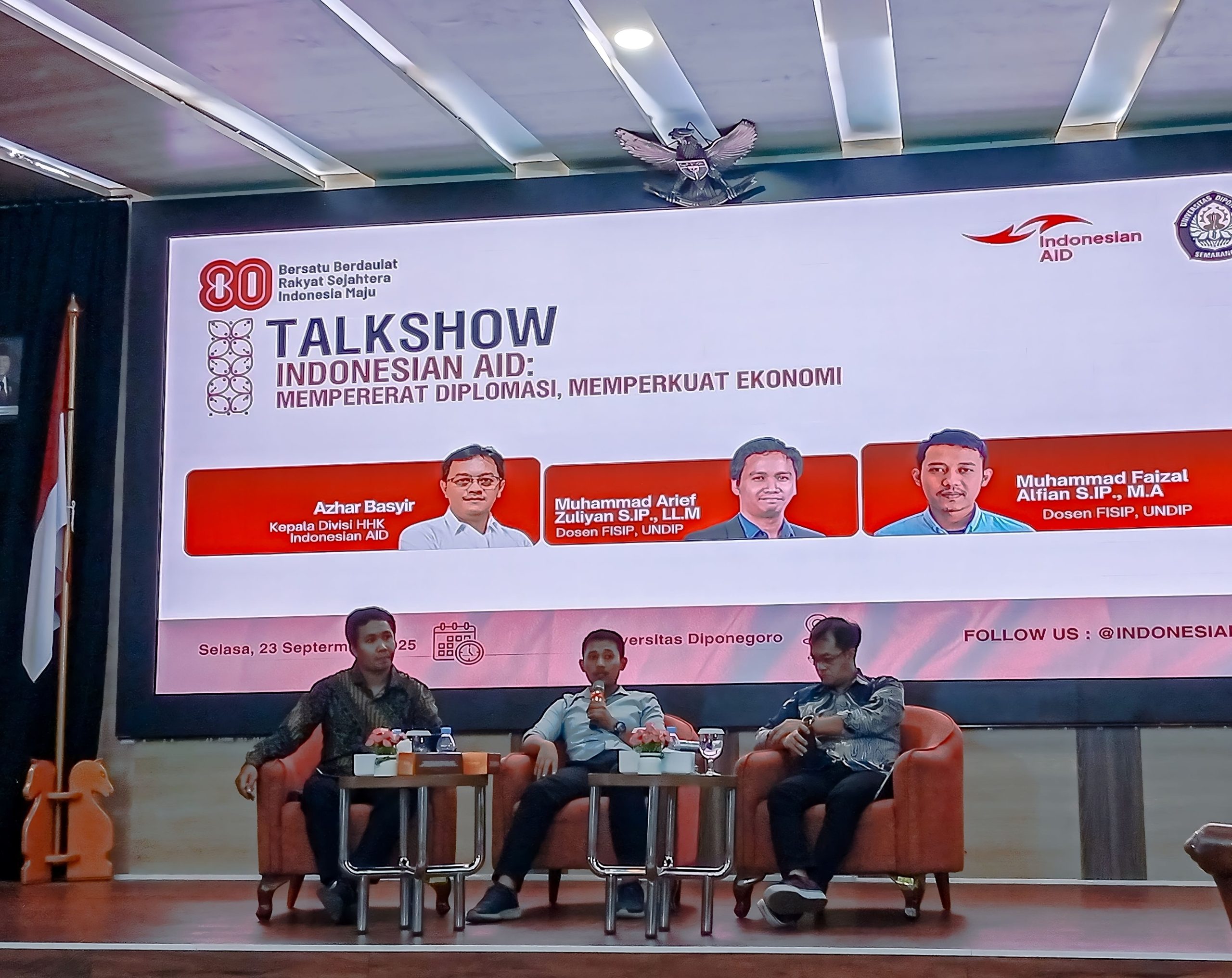 Sesi Talkshow Indonesian AID: “Mempererat Diplomasi, Memperkuat Ekonomi” di Auditorium FIMENA FISIP Undip pada Selasa (23/09)