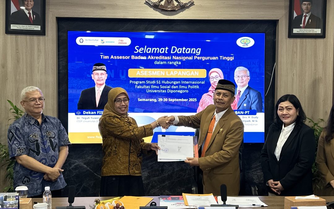 Pembukaan Asesmen Lapangan Akreditasi BAN-PT pada Prodi Hubungan Internasional FISIP Undip