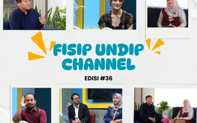 FISIP UNDIP CHANNEL Edisi 36: Mahasiswa Asing Italia, Alice Maria Spinella, Pandu “Tamu Istimewa” Bahas Basis Etika Pejabat Publik