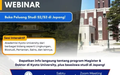 Webinar Eksklusif: Kupas Tuntas Peluang Magister & Doktor di Kyoto University